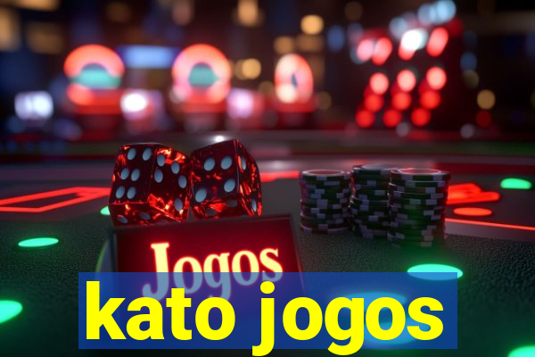 kato jogos