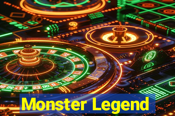 Monster Legend