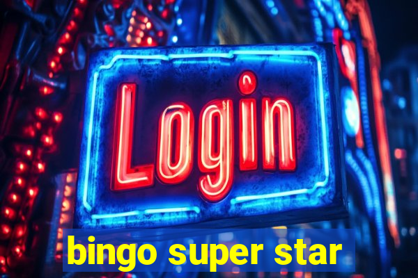 bingo super star