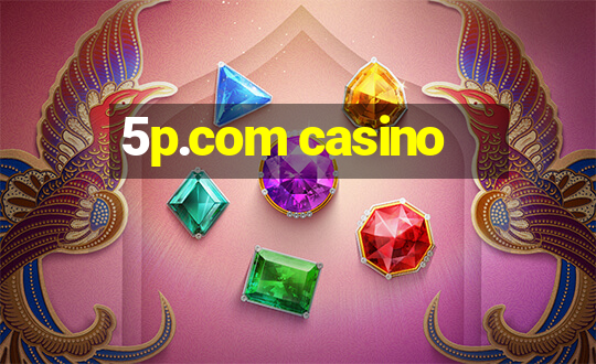 5p.com casino