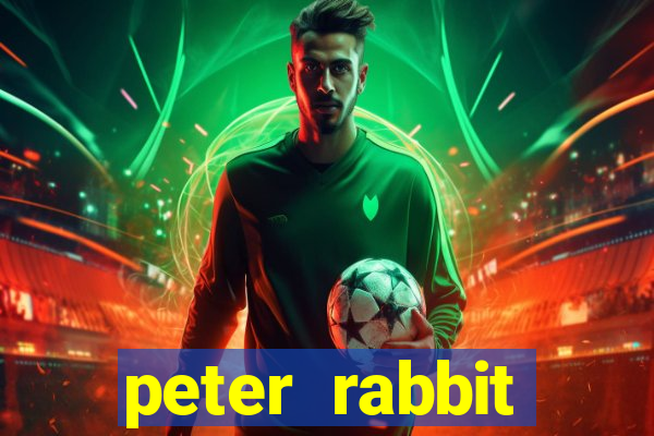 peter rabbit and