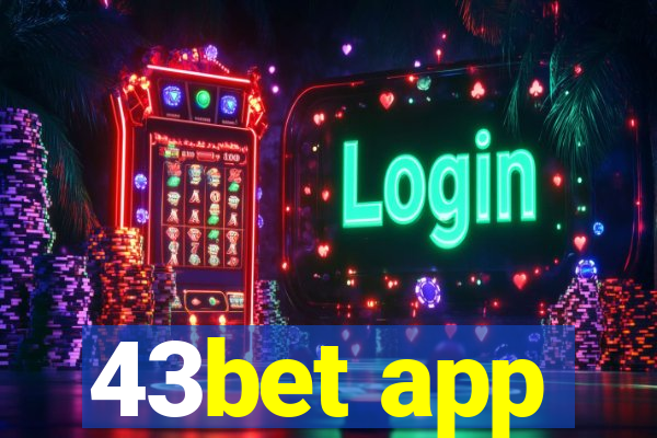 43bet app