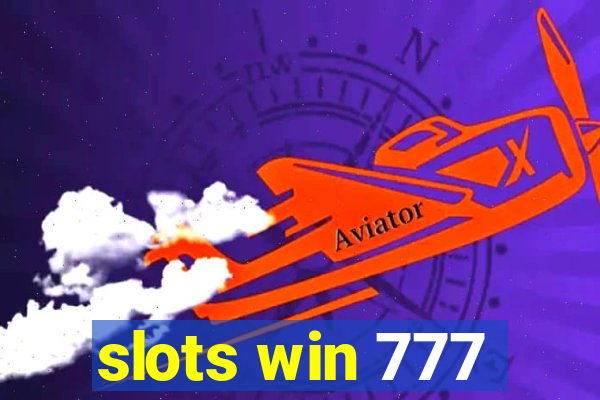 slots win 777