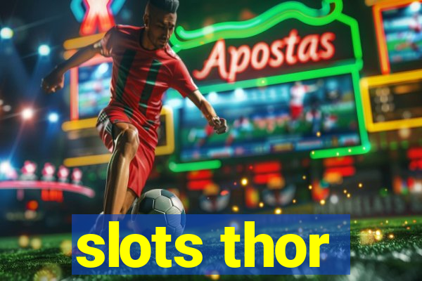 slots thor