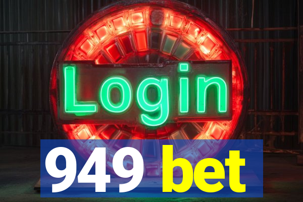 949 bet