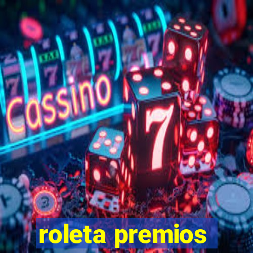 roleta premios