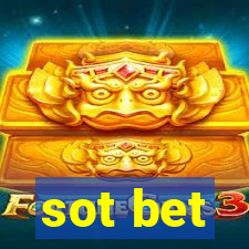 sot bet