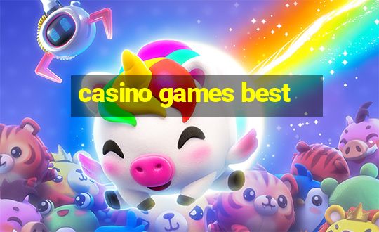 casino games best