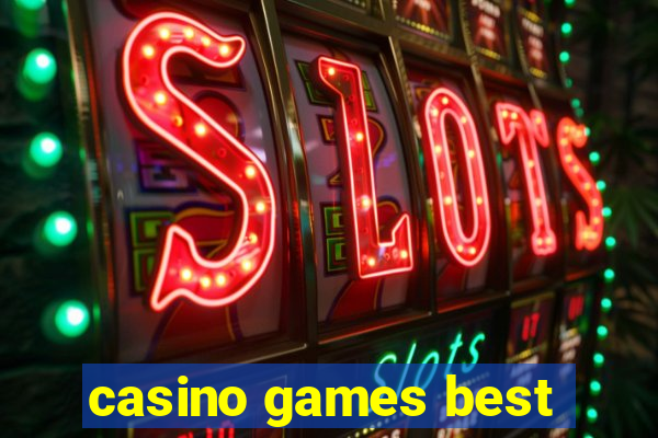 casino games best