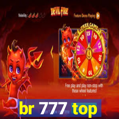 br 777 top