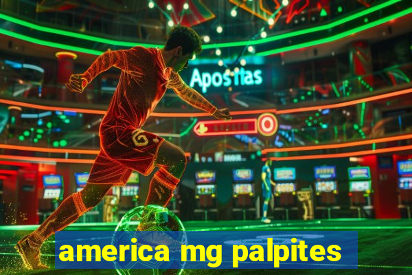 america mg palpites