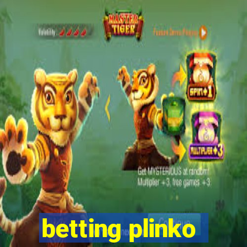 betting plinko