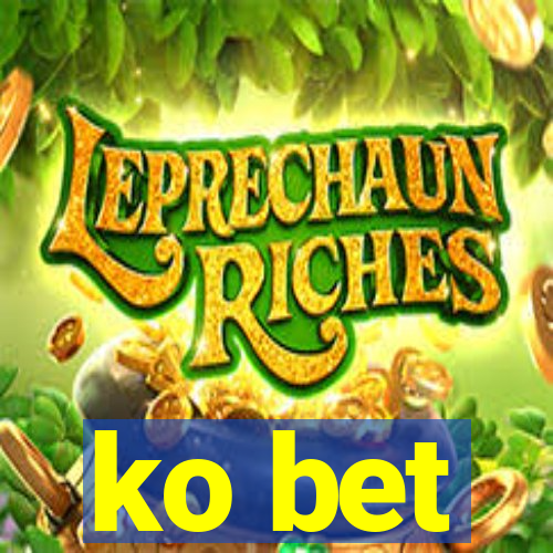 ko bet