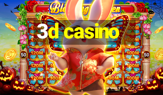 3d casino