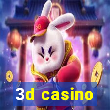 3d casino