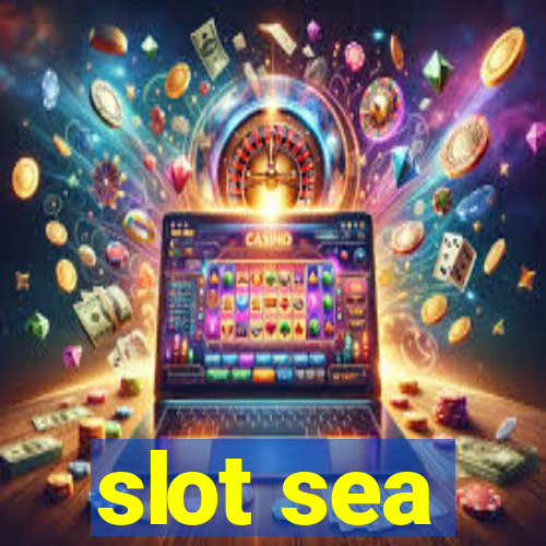 slot sea