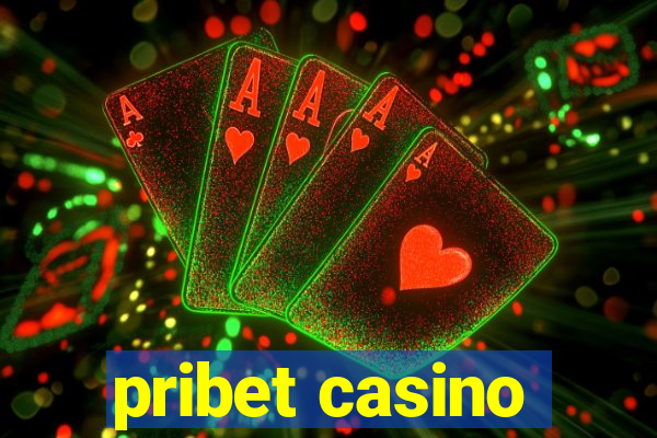 pribet casino