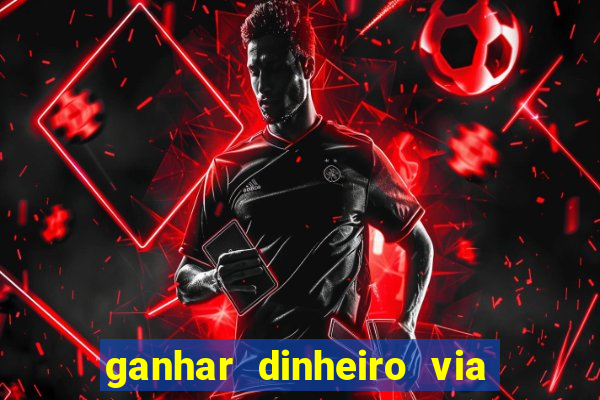 ganhar dinheiro via pix jogando