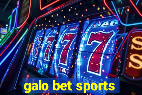 galo bet sports