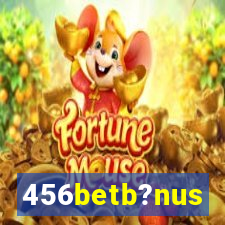 456betb?nus