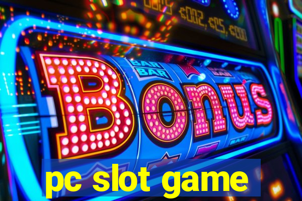 pc slot game