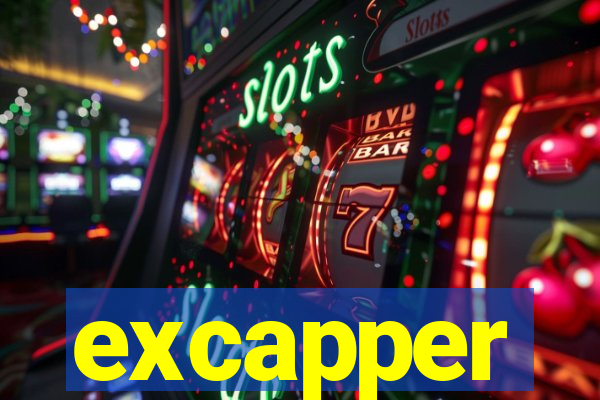 excapper