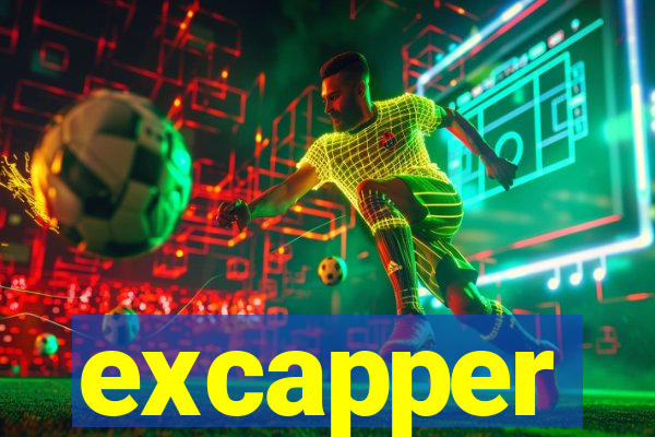 excapper