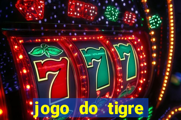 jogo do tigre teste grátis