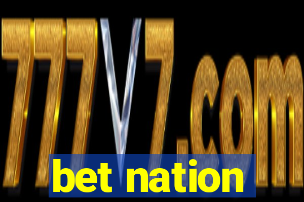 bet nation