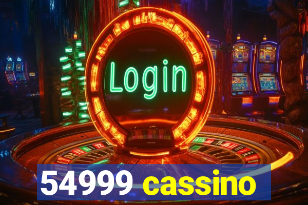 54999 cassino