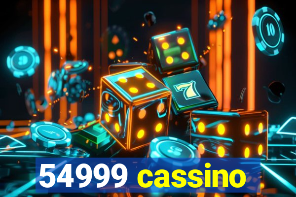 54999 cassino