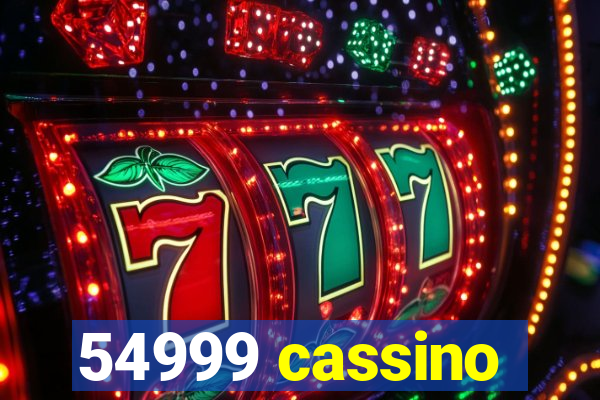 54999 cassino