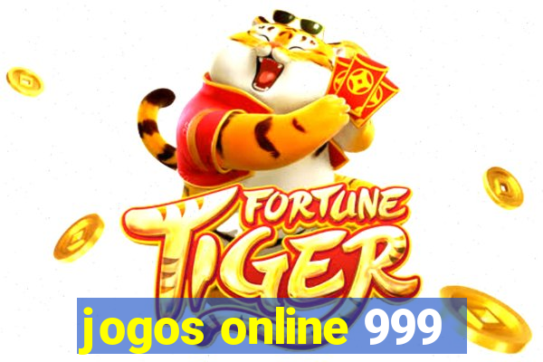 jogos online 999