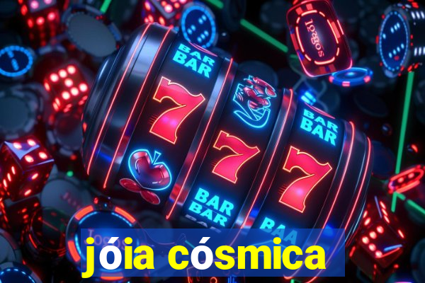 jóia cósmica