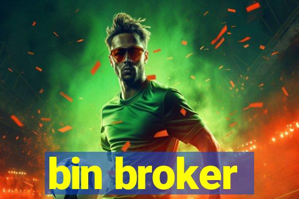 bin broker