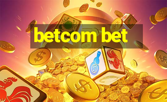 betcom bet