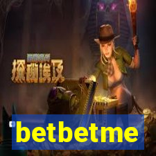 betbetme