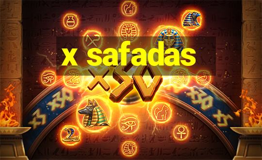 x safadas