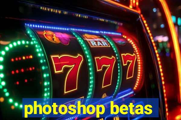 photoshop betas