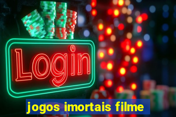 jogos imortais filme