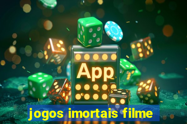 jogos imortais filme