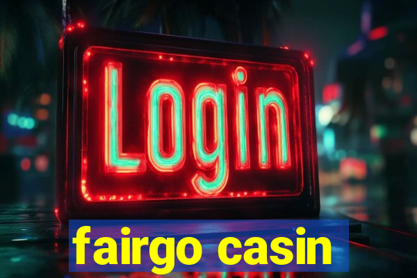 fairgo casin