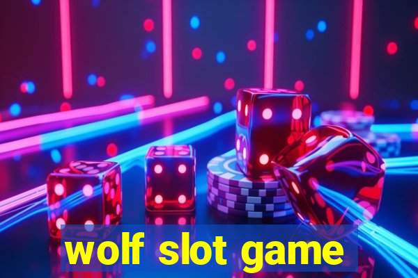 wolf slot game