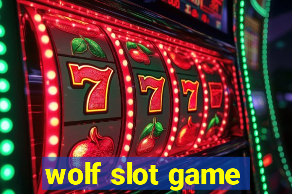 wolf slot game