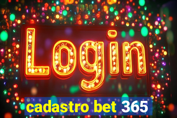 cadastro bet 365