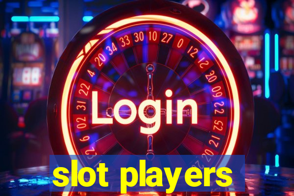 slot players