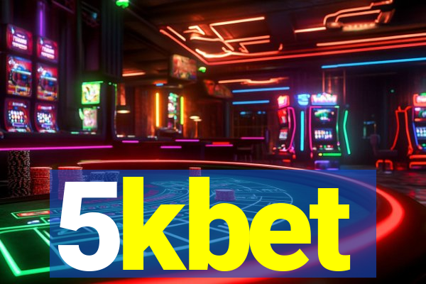 5kbet