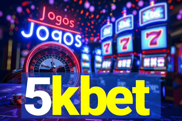 5kbet