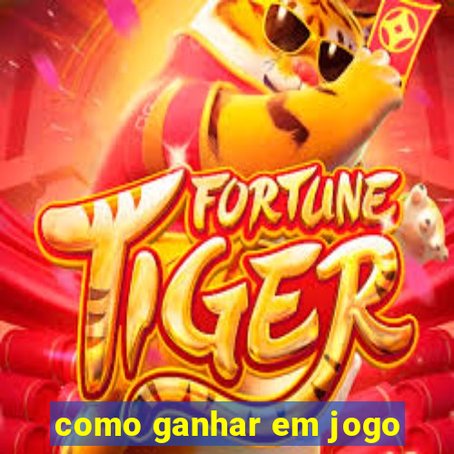 como ganhar em jogo