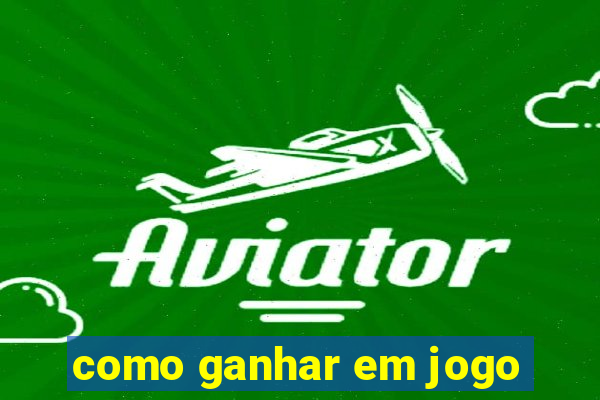 como ganhar em jogo